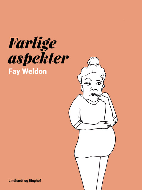 Farlige aspekter, Fay Weldon