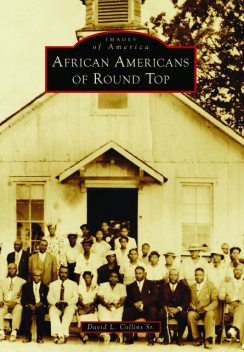 African Americans of Round Top, David Collins