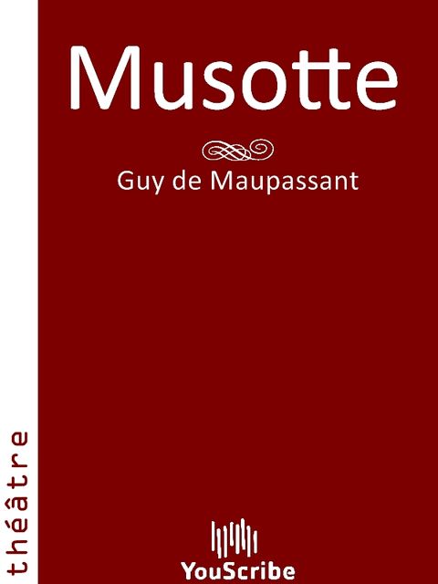 Musotte, Guy de Maupassant