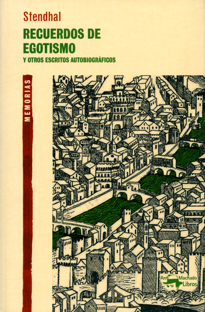 Recuerdos de egotismo, Stendhal