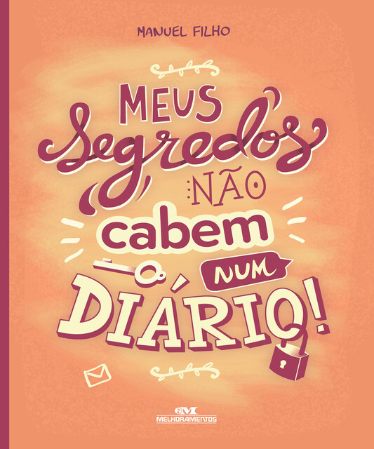 Meus segredos não cabem num diário, Manuel Filho