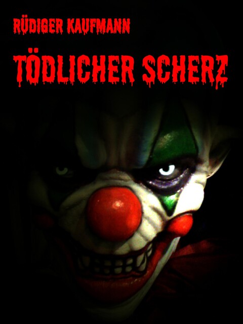 Tödlicher Scherz, Rüdiger Kaufmann