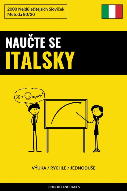 Naučte Se Italsky – Výuka / Rychle / Jednoduše, Pinhok Languages