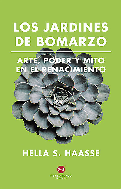 Los Jardines de Bomarzo, Hella S. Haasse