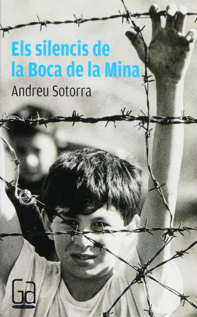 Els silencis de la Boca de la Mina (eBook-ePub), Andreu Sotorra