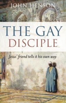 Gay Disciple, John Henson
