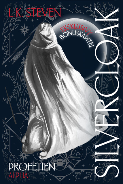 Silvercloak – Profetien, L.K. Steven