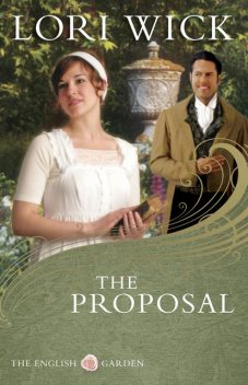 The Proposal, Lori Wick