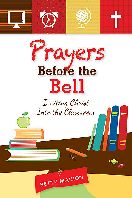 Prayers Before the Bell, Betty Manion