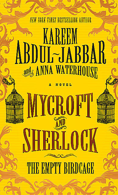 Mycroft and Sherlock: The Empty Birdcage, Anna Waterhouse, Kareem Abdul-Jabbar