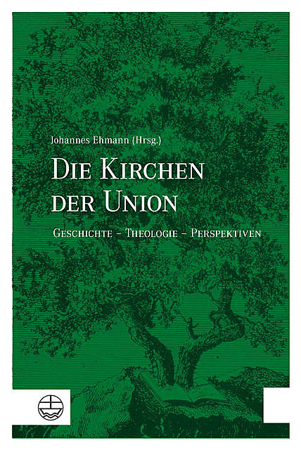 Die Kirchen der Union, Johannes Ehmann