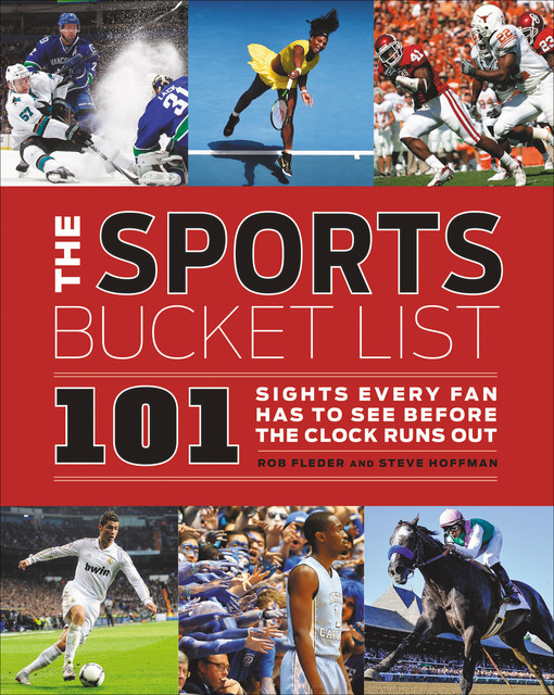 Sports Bucket List, Rob Fleder, Steven Hoffman