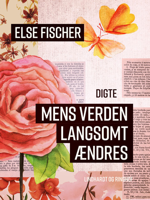 Mens verden langsomt ændres, Else Fischer