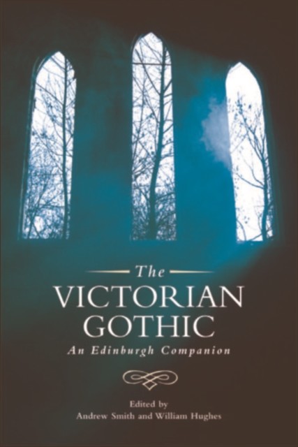 Victorian Gothic, Andrew Smith, William Hughes