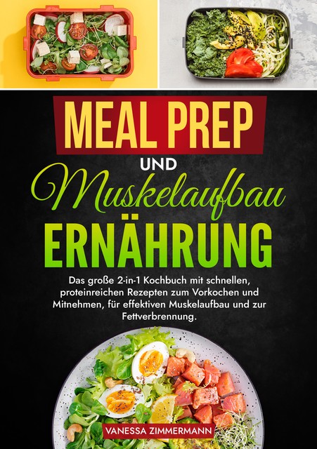 Meal Prep und Muskelaufbau Ernährung, Vanessa Zimmermann