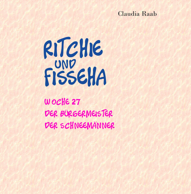 Ritchie und Fisseha, Claudia Raab