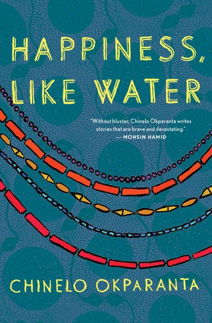 Happiness, Like Water, Chinelo Okparanta