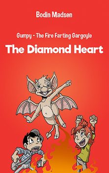 Gumpy 1 – The Diamond Heart, Bodin Madsen