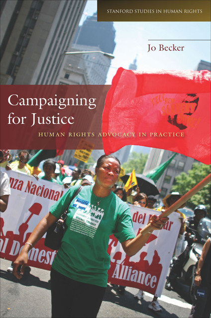 Campaigning for Justice, Jo Becker