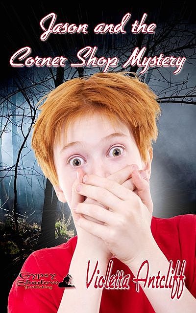 Jason and the Corner Shop Mystery, Violetta Antcliff
