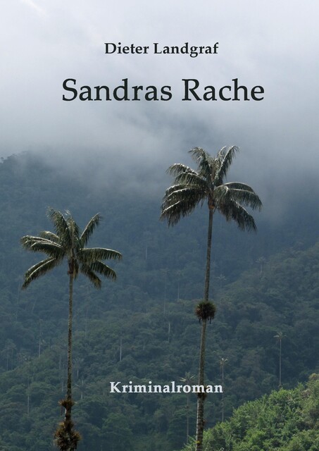 Sandras Rache, Dieter Landgraf