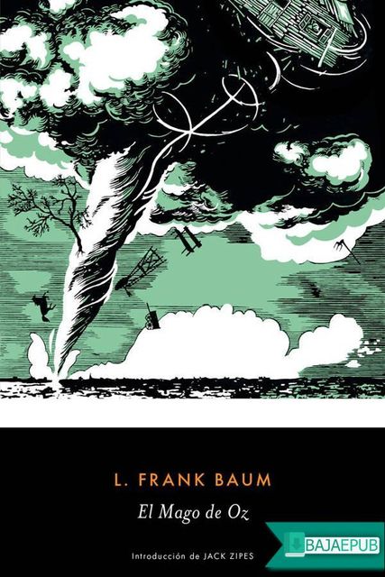 El Mago de Oz (Ilustrado), Lyman Frank Baum