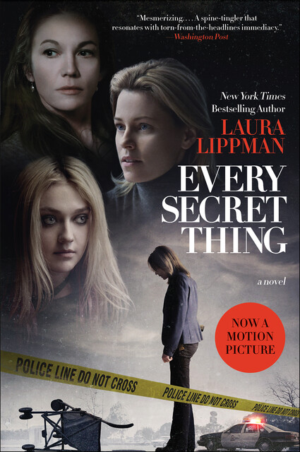 Every Secret Thing, Laura Lippman