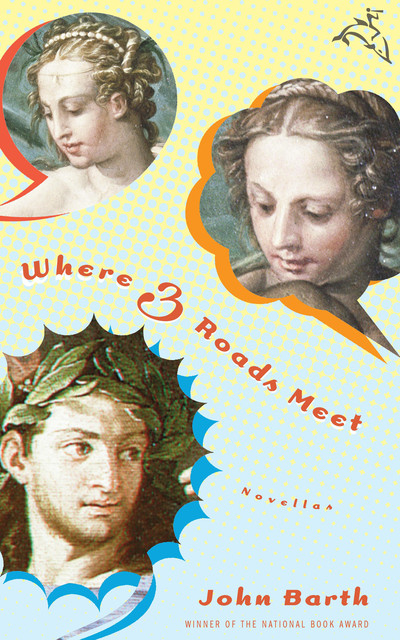 Where Three Roads Meet, John Barth