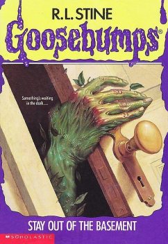 Goosebumps 02 - Stay Out of the Basement, R.L. Stine
