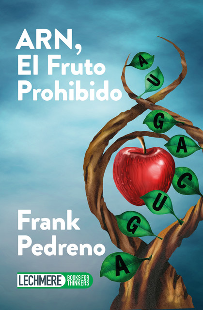 RNA, The Forbidden Fruit, Frank Pedreno