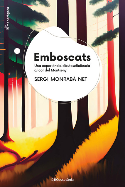 Emboscats, Sergi Monrabà Net