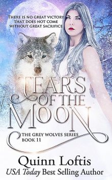 Tears Of The Moon, Quinn Loftis