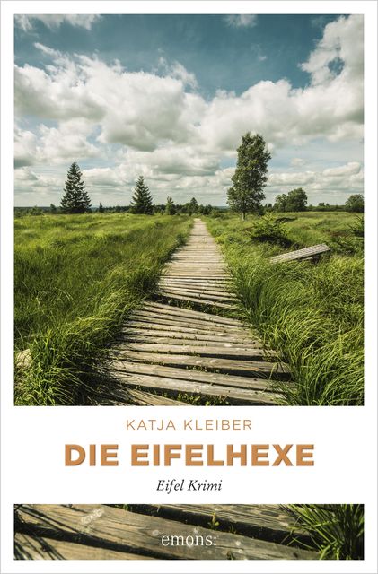 Die Eifelhexe, Katja Kleiber