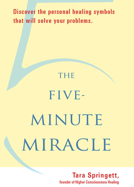 The Five-Minute Miracle, Tara Springett