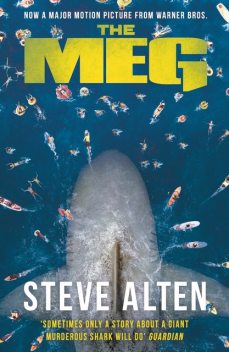 MEG (includes MEG: Origins), Steve Alten
