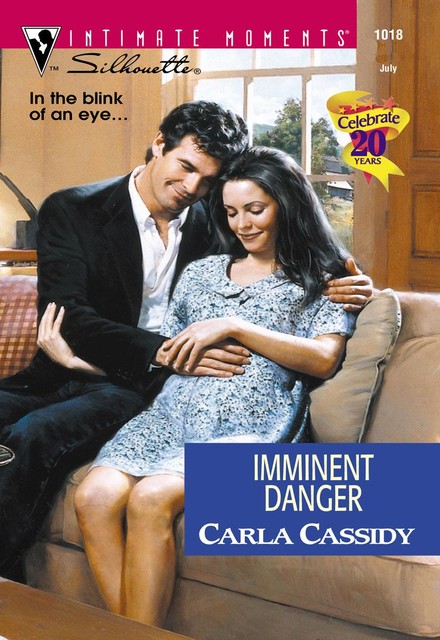 Imminent Danger, Carla Cassidy