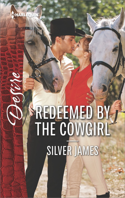 Redeemed by the Cowgirl, James Silver