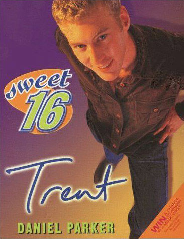 Sweet Sixteen #4: Trent, Daniel Parker