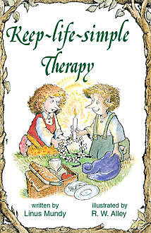 Keep-life-simple Therapy, Linus Mundy
