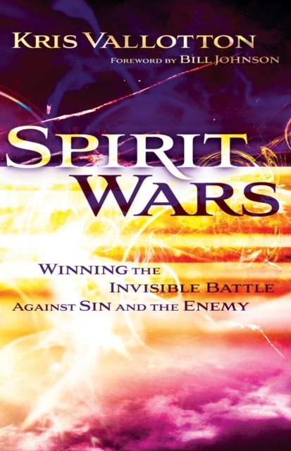 Spirit Wars, Kris Vallotton