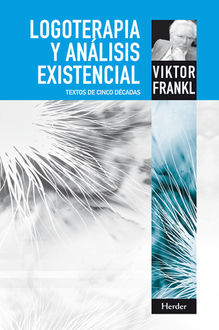 Logoterapia y análisis existencial, Viktor Frankl