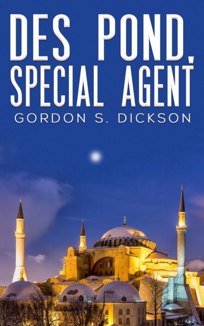 Des Pond, Special Agent, Gordon Dickson