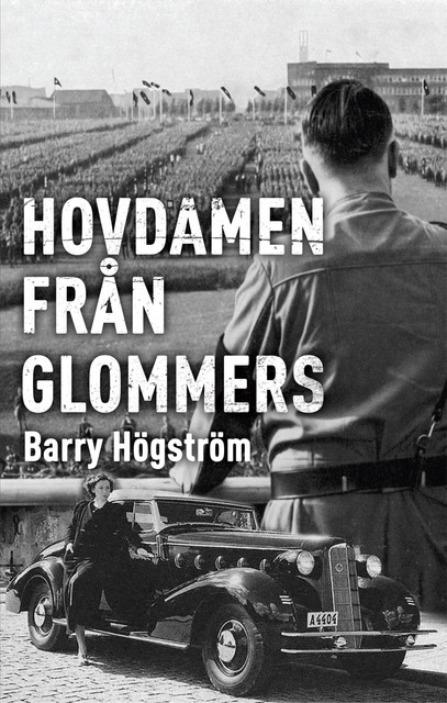 Hovdamen från Glommers, Barry Högström