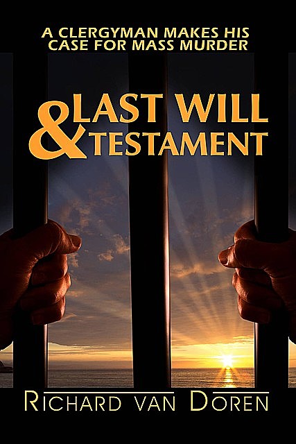 Last Will and Testament, Richard R Van Doren