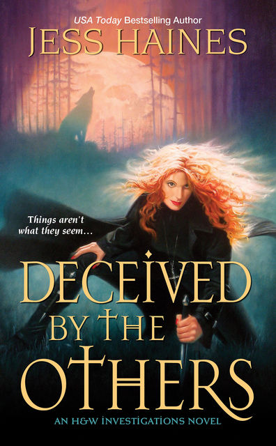 Deceived By the Others, Jess Haines