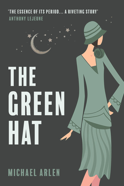 The Green Hat, Michael Arlen