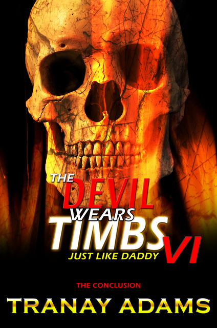 The Devil Wears Timbs 6, Tranay Adams