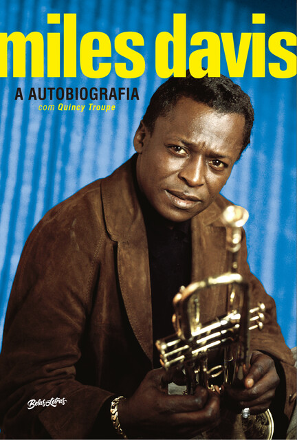Miles Davis, Miles Davis, Quincy Troupe