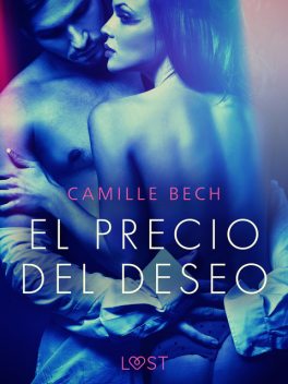 El precio del deseo, Camille Bech