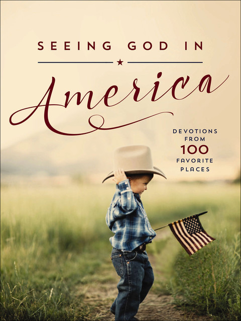 Seeing God in America, Thomas Nelson